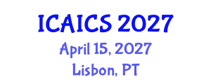 International Conference on Artificial Intelligence and Cognitive Science (ICAICS) April 15, 2027 - Lisbon, Portugal