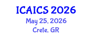 International Conference on Artificial Intelligence and Cognitive Science (ICAICS) May 25, 2026 - Crete, Greece