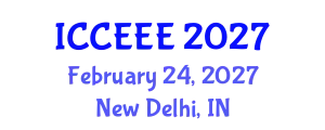 International Conference on Chemical, Ecological and Environmental Engineering (ICCEEE) February 24, 2027 - New Delhi, India
