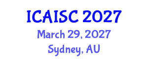 International Conference on Artificial Intelligence and Soft Computing (ICAISC) March 29, 2027 - Sydney, Australia