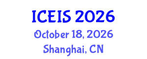 International Conference on Education and Information Sciences (ICEIS) October 18, 2026 - Shanghai, China