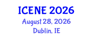 International Conference on Electrical and Nuclear Engineering (ICENE) August 28, 2026 - Dublin, Ireland