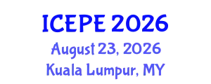 International Conference on Electrical and Power Engineering (ICEPE) August 23, 2026 - Kuala Lumpur, Malaysia