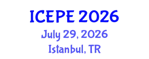 International Conference on Electrical and Power Engineering (ICEPE) July 29, 2026 - Istanbul, Turkey