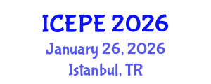 International Conference on Electrical and Power Engineering (ICEPE) January 26, 2026 - Istanbul, Turkey