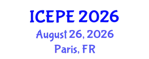 International Conference on Electrical and Power Engineering (ICEPE) August 26, 2026 - Paris, France
