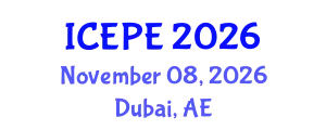International Conference on Electrical and Power Engineering (ICEPE) November 08, 2026 - Dubai, United Arab Emirates