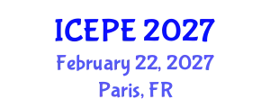 International Conference on Electrical and Power Engineering (ICEPE) February 22, 2027 - Paris, France