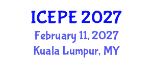 International Conference on Electrical and Power Engineering (ICEPE) February 11, 2027 - Kuala Lumpur, Malaysia