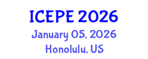 International Conference on Electrical and Power Engineering (ICEPE) January 05, 2026 - Honolulu, United States