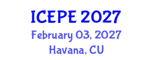 International Conference on Electrical and Power Engineering (ICEPE) February 03, 2027 - Havana, Cuba