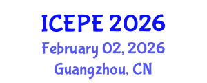 International Conference on Electrical and Power Engineering (ICEPE) February 02, 2026 - Guangzhou, China