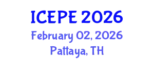 International Conference on Electrical and Power Engineering (ICEPE) February 02, 2026 - Pattaya, Thailand