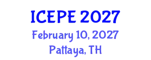 International Conference on Electrical and Power Engineering (ICEPE) February 10, 2027 - Pattaya, Thailand