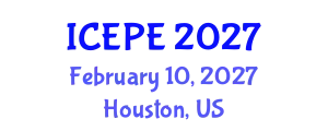 International Conference on Electrical and Power Engineering (ICEPE) February 10, 2027 - Houston, United States
