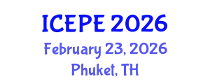 International Conference on Electrical and Power Engineering (ICEPE) February 23, 2026 - Phuket, Thailand