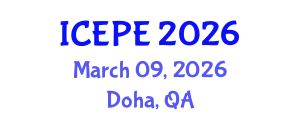 International Conference on Electrical and Power Engineering (ICEPE) March 09, 2026 - Doha, Qatar
