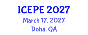 International Conference on Electrical and Power Engineering (ICEPE) March 17, 2027 - Doha, Qatar