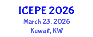 International Conference on Electrical and Power Engineering (ICEPE) March 23, 2026 - Kuwait, Kuwait