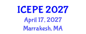 International Conference on Electrical and Power Engineering (ICEPE) April 17, 2027 - Marrakesh, Morocco