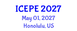 International Conference on Electrical and Power Engineering (ICEPE) May 01, 2027 - Honolulu, United States