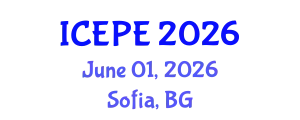 International Conference on Electrical and Power Engineering (ICEPE) June 01, 2026 - Sofia, Bulgaria
