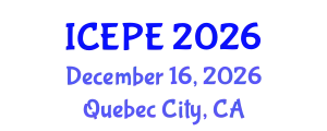 International Conference on Electrical and Power Engineering (ICEPE) December 16, 2026 - Quebec City, Canada