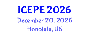 International Conference on Electrical and Power Engineering (ICEPE) December 20, 2026 - Honolulu, United States