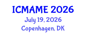 International Conference on Mechanical, Aeronautical and Manufacturing Engineering (ICMAME) July 19, 2026 - Copenhagen, Denmark
