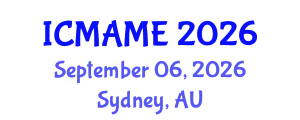 International Conference on Mechanical, Aeronautical and Manufacturing Engineering (ICMAME) September 06, 2026 - Sydney, Australia