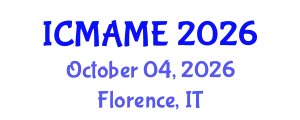 International Conference on Mechanical, Aeronautical and Manufacturing Engineering (ICMAME) October 04, 2026 - Florence, Italy