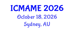 International Conference on Mechanical, Aeronautical and Manufacturing Engineering (ICMAME) October 18, 2026 - Sydney, Australia