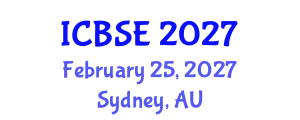 International Conference on Building Science and Engineering (ICBSE) February 25, 2027 - Sydney, Australia