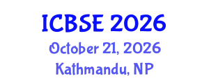 International Conference on Building Science and Engineering (ICBSE) October 21, 2026 - Kathmandu, Nepal