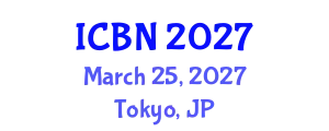 International Conference on Biotechnology and Nanotechnology (ICBN) March 25, 2027 - Tokyo, Japan
