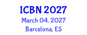 International Conference on Biotechnology and Nanotechnology (ICBN) March 04, 2027 - Barcelona, Spain
