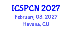 International Conference on Signal Processing, Communications and Networking (ICSPCN) February 03, 2027 - Havana, Cuba