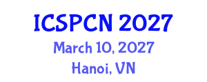 International Conference on Signal Processing, Communications and Networking (ICSPCN) March 10, 2027 - Hanoi, Vietnam