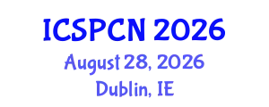 International Conference on Signal Processing, Communications and Networking (ICSPCN) August 28, 2026 - Dublin, Ireland
