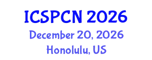 International Conference on Signal Processing, Communications and Networking (ICSPCN) December 20, 2026 - Honolulu, United States