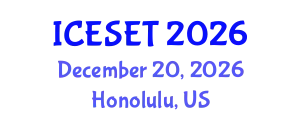 International Conference on Energy Systems Engineering and Technology (ICESET) December 20, 2026 - Honolulu, United States