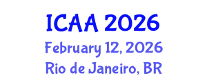 International Conference on Aeronautics and Astronautics (ICAA) February 12, 2026 - Rio de Janeiro, Brazil