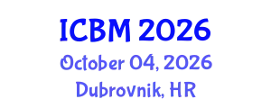 International Conference on Biomechanics (ICBM) October 04, 2026 - Dubrovnik, Croatia