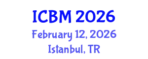 International Conference on Biomechanics (ICBM) February 12, 2026 - Istanbul, Turkey