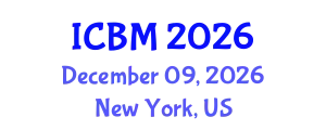 International Conference on Biomechanics (ICBM) December 09, 2026 - New York, United States