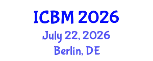 International Conference on Biomechanics (ICBM) July 22, 2026 - Berlin, Germany