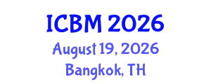 International Conference on Biomechanics (ICBM) August 19, 2026 - Bangkok, Thailand