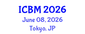 International Conference on Biomechanics (ICBM) June 08, 2026 - Tokyo, Japan