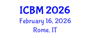 International Conference on Biomechanics (ICBM) February 16, 2026 - Rome, Italy