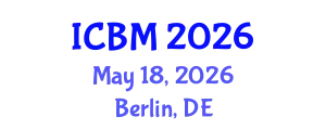 International Conference on Biomechanics (ICBM) May 18, 2026 - Berlin, Germany